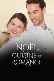 Noël, cuisine et romance streaming