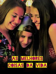 As Melhores Coisas da Vida
