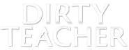 Dirty Teacher Logo
