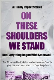 Poster On These Shoulders We Stand 2009