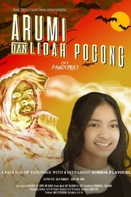 Pandemi(e): Arumi & Lidah Pocong streaming