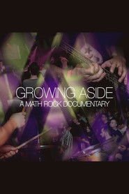 Growing Aside: A Math Rock Documentary (2025)
