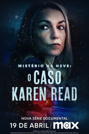 Mist&eacute;rio na Neve - O Caso Karen Read (2025)