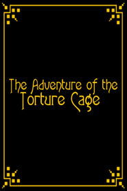 Poster The Adventure of the Torture Cage