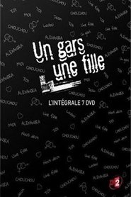 Un gars, une fille s02 e07