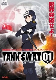 TANK S.W.A.T. 01 streaming