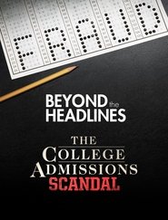 Poster Beyond the Headlines: The College Admissions Scandal with Gretchen Carlson