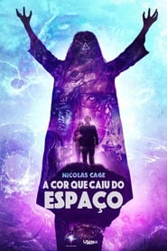 Assistir A Cor Que Caiu do Espaço Online HD