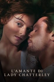 L’amante di Lady Chatterley L’amante di Lady Chatterley