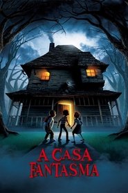 A Casa Fantasma (2006)