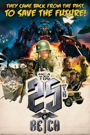 The 25th Reich 2012 dvd italiano doppiaggio completo full movie
botteghino cb01 ltadefinizione ->[1080p]<-