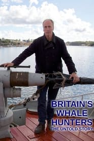 Britain's Whale Hunters: The Untold Story poster