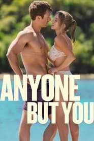 Watch Anyone But You  online free – 01MoviesHD