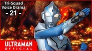 Tri-Squad Voice Drama 21