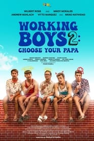 Working Boys 2: Choose Your Papa streaming