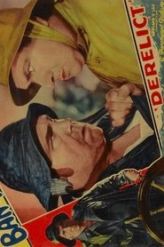 Watch Derelict Full Movie Online 1930