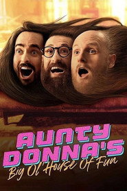 Aunty Donna's Big Ol House of Fun (2020)