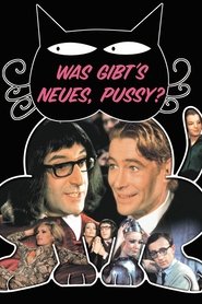 Was gibt's Neues, Pussy?