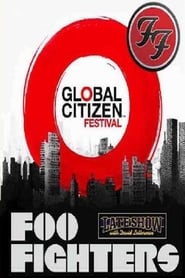 Foo Fighters - Global Citizen Festival