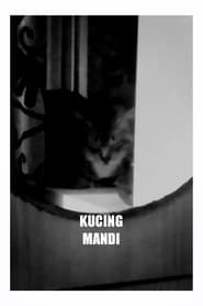Kucing Mandi (2022)