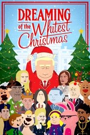 Poster Dreaming of the Whitest Christmas 2017