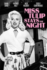 فيلم Miss Tulip Stays the Night 1955 مترجم أون لاين بجودة عالية