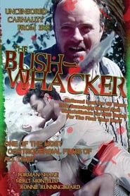 The Bushwhacker постер
