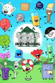 Inanimate Insanity Invitational