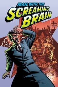 Poster Man With the Screaming Brain