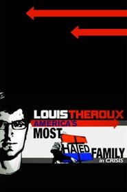 Louis Theroux: America's Most Hated Family in Crisis (2011)