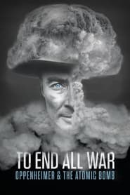 Poster To End All War: Oppenheimer & the Atomic Bomb