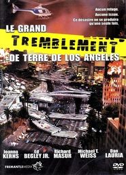 Le Grand tremblement de terre de Los Angeles