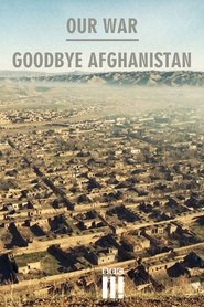 Poster Our War:Goodbye Afghanistan 2014
