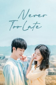 Never Too Late