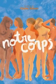 Notre corps en streaming