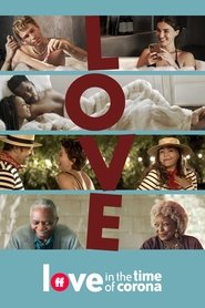 Love in the Time of Corona (2020) HD