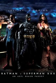 Batman v Superman XXX: An Axel Braun Parody