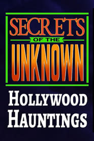 Poster Secrets of the Unknown: Hollywood Hauntings