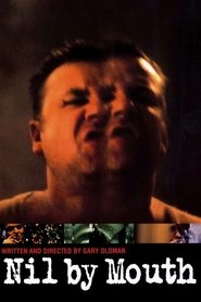 Nil by Mouth (1997) poster