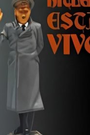 Poster Hitler Lives! 2006