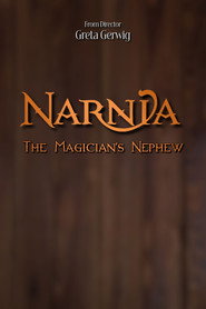 Narnia: The Magician's Nephew