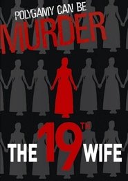 The 19th Wife – Η 19η Σύζυγος (2010) online ελληνικοί υπότιτλοι