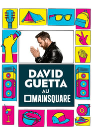 Poster David Guetta en concert au Main Square Festival 2023