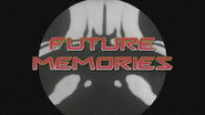 Future Memories