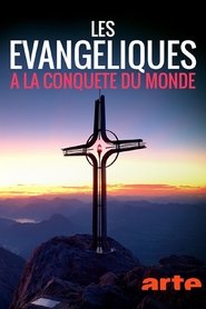 مسلسل Les évangéliques à la conquête du monde 2023 مترجم