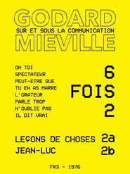 Six fois deux/Sur et sous la communication 2a & 2b : Leçons de chose & Jean-Luc
