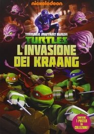 Image Teenage Mutant Ninja Turtles L'Invasione Dei Kraang