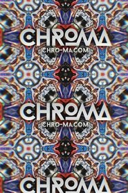 CHROMA CHROMA