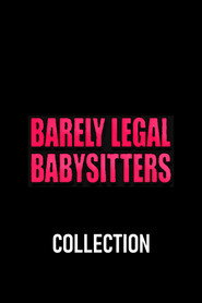 Barely Legal Babysitters (Reality Junkies) Collection collection poster