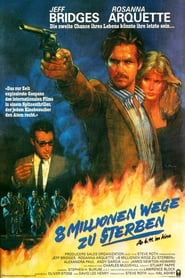 8 Millionen Wege zu sterben film online full stream subtitrat in
deutsch kino 1986